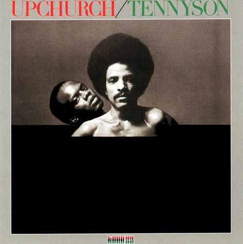 Phil Upchurch, Tennyson Stephens - Upchurch Tennyson (1975) CD Rip