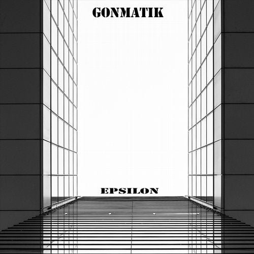 Gonmatik - Epsilon (2019)