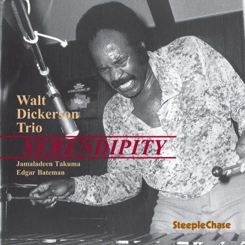 Walt Dickerson - Serendipity (Live) (1976/1993) [Hi-Res]