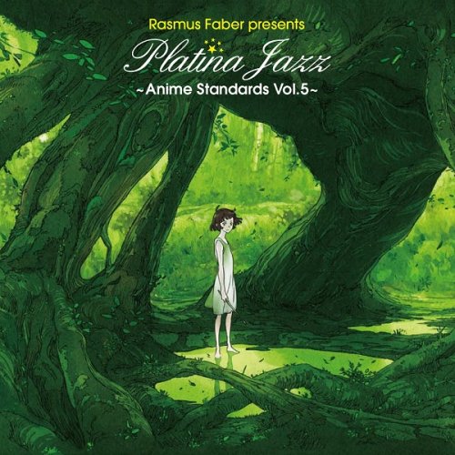 Rasmus Faber - Rasmus Faber presents: Platina Jazz ~Anime Standards Vol.5~ (2015) Hi-Res