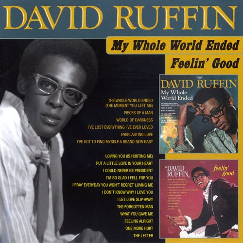 David Ruffin - My Whole World Ended `69 / Feelin' Good `69 (2014)