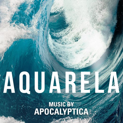 Apocalyptica - Aquarela (Original Motion Picture Soundtrack) (2019) Hi-Res