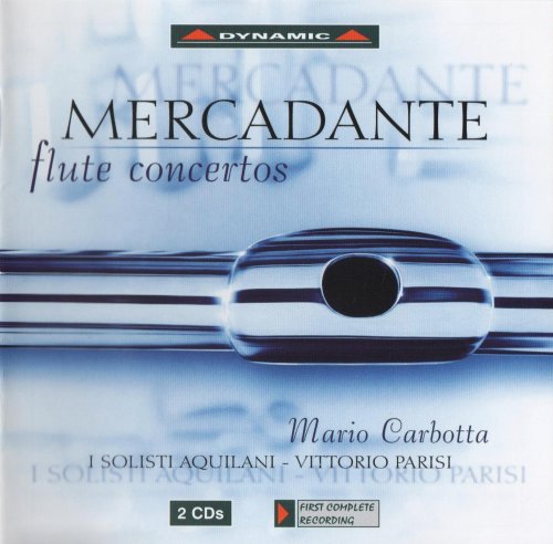 Mario Carbotta, I Solisti Aquilani, Vittorio Parisi - Mercadante: Flute Concertos (2004)
