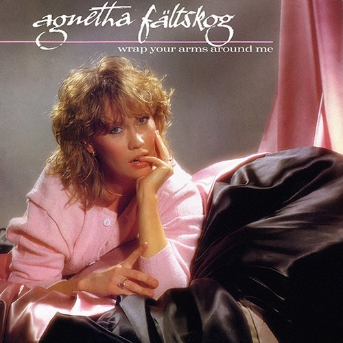 Agnetha Faltskog - Wrap Your Arms Around Me (1983) LP