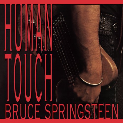 Bruce Springsteen - Human Touch (1992) [Hi-Res]