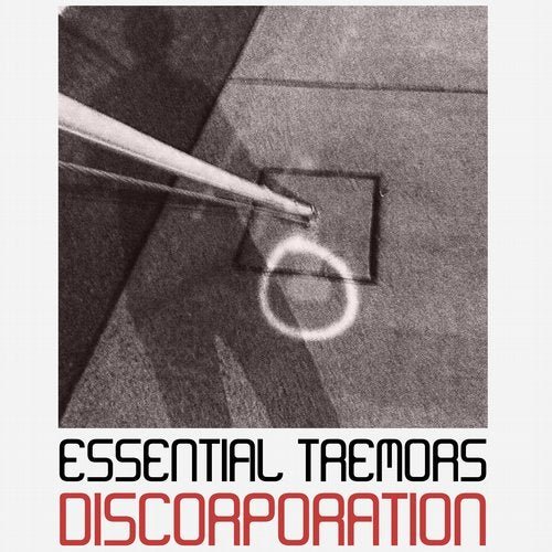 Essential Tremors - Discorporation (2019)