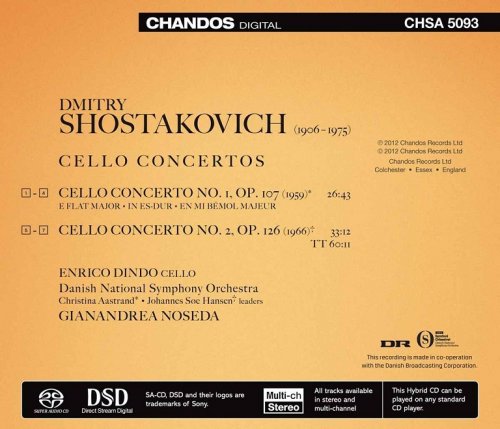 Enrico Dindo, Gianandrea Noseda, Danish National Symphony Orchestra - Shostakovich: Cello Concertos Nos. 1 & 2 (2012) CD-Rip