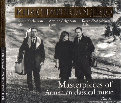 Khachaturian Trio - Masterpieces of Armenian classical music, Part 2 (2018)