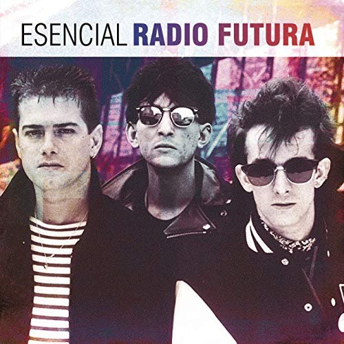 Radio Futura - Esencial Radio Futura (2016) Hi Res