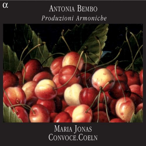 Maria Jonas, Convoce.Coeln - Antonia Bembo: Produzioni Armoniche (2006)