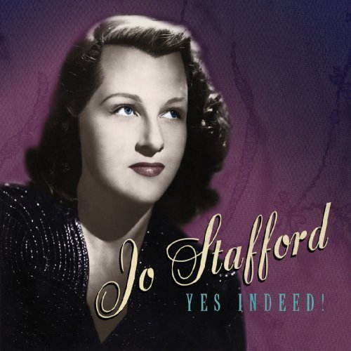 Jo Stafford - Yes Indeed! [4CD Box Set] (2002)