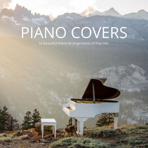 Max Arnald - Piano Covers: 14 Beautiful Piano Arrangements of Pop Hits (2019)