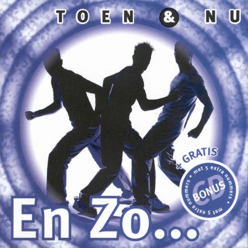 En Zo... ‎- Toen & Nu (2000) CD-Rip