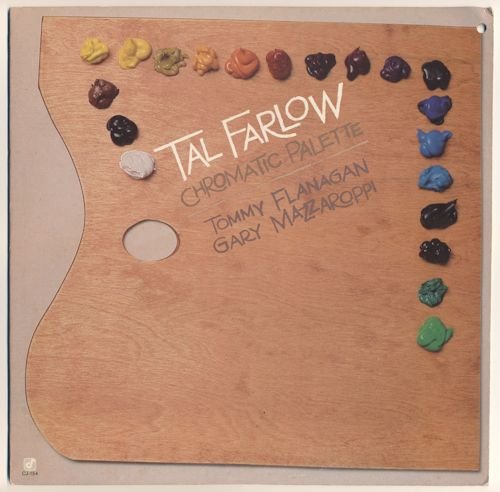 Tal Farlow - Chromatic Palette (1981) LP
