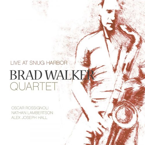 Brad Walker - Live at Snug Harbor (2019)