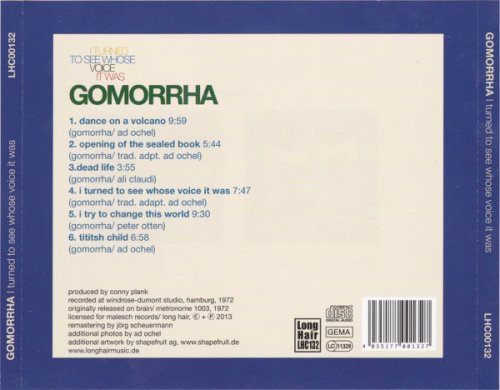 Gomorrha - I Turned To See Whose Voice It Was (Reissue, Remastered) (1972/2013)