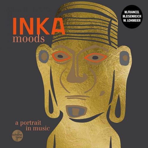 Quadro Nuevo - Inka Moods: A Portrait in Music (2014)