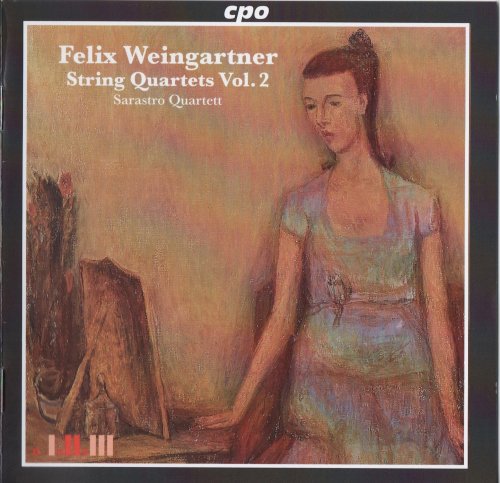 Sarastro Quartett - Weingartner: String Quartets, Vol.2 (2010)
