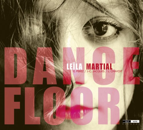 Leila Martial - Dance Floor (2012) [Hi-Res]