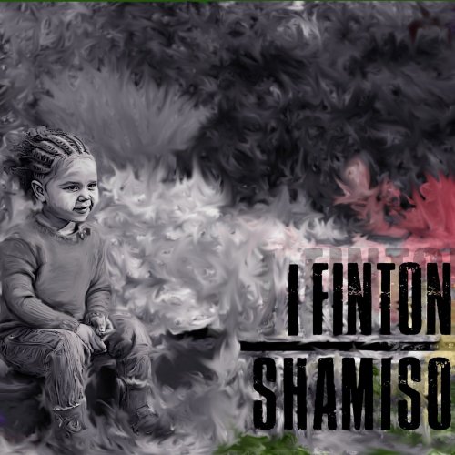 I Finton - Shamiso (2019) [Hi-Res]