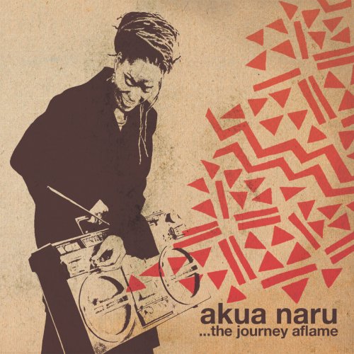 Akua Naru - The Journey Aflame (2011)