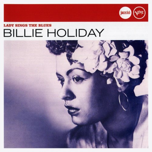 Billie Holiday - Lady Sings The Blues (2006) CD-Rip
