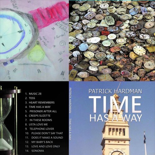 Patrick Hardman - Time Has a Way (2019)