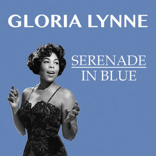 Gloria Lynne - Serenade In Blue (1993) FLAC
