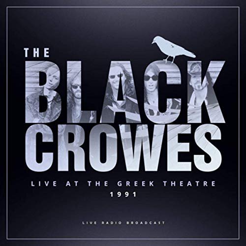 The Black Crowes - Live at The Greek Theatre 1991 (Live) (2019)