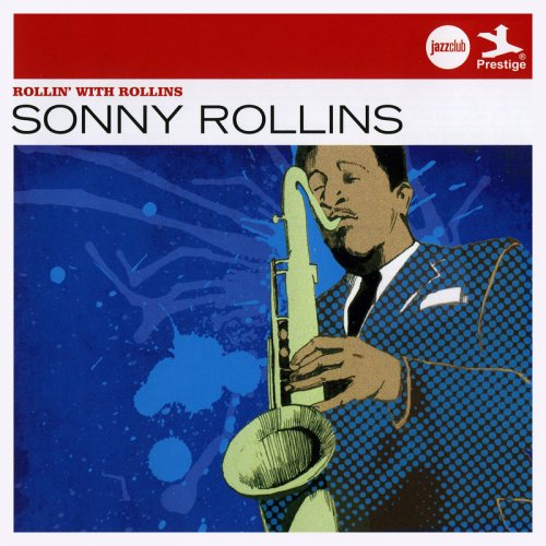 Sonny Rollins - Rollin' With Rollins (2012) CD-Rip