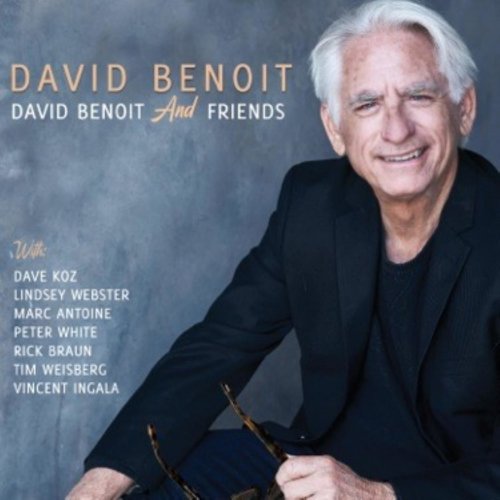 David Benoit - David Benoit And Friends (2019) [Hi-Res]