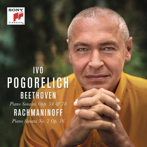 Ivo Pogorelich -Beethoven: Piano Sonatas Opp. 54 & 78 - Rachmaninoff: Piano Sonata No. 2 Op. 36 (2019) [Hi-Res