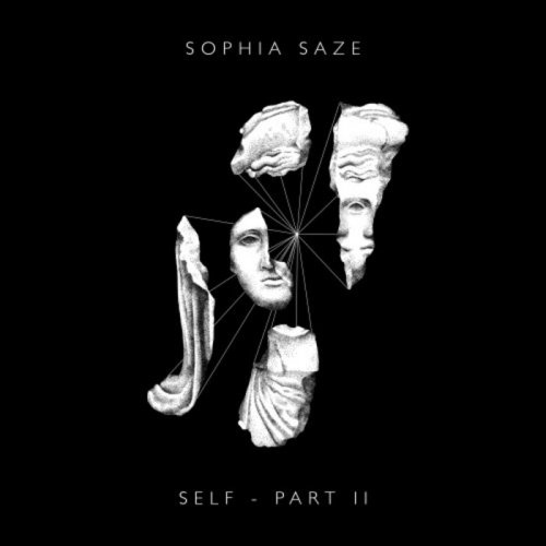 Sophia Saze - Self - Part II (2019)