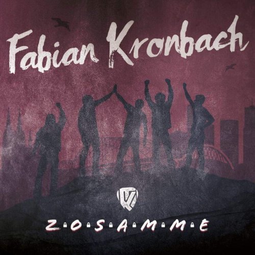 Fabian Kronbach - Zosamme (2019)