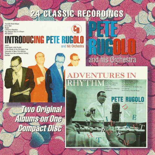 Pete Rugolo - Introducing Pete Rugolo / Adventures in Rhythm (1998)