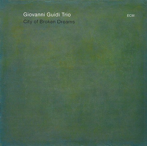 Giovanni Guidi Trio - City of Broken Dreams (2013)