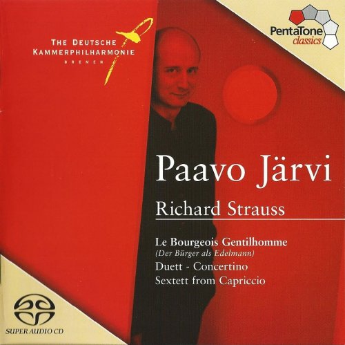 Paavo Järvi - Richard Strauss: Le Bourgeois Gentilhomme, Duett-Concertino, Sextett from Capriccio (2004)
