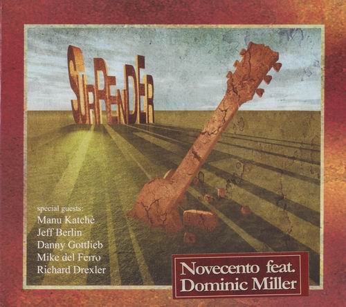 Novecento feat. Dominic Miller - Surrender (2009)