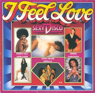 VA - I Feel Love - Sexy Disco (1977) LP