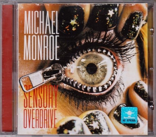 Michael Monroe - Sensory Overdrive (2011)