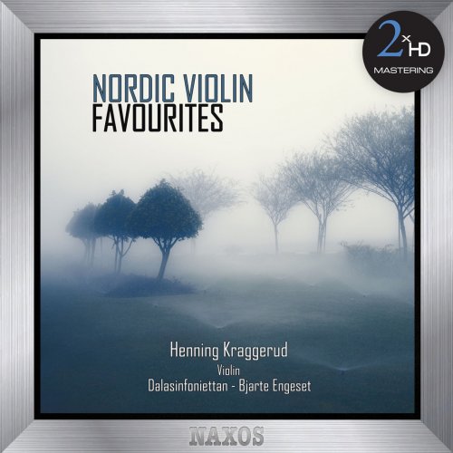 Henning Kraggerud - Nordic Violin Favourites (2012/2015) [Hi-Res]