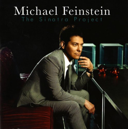 Michael Feinstein - The Sinatra Project (2008)