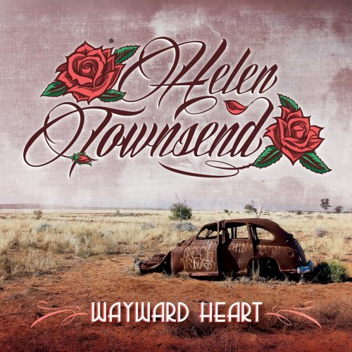 Helen Townsend - Wayward Heart (2015) flac