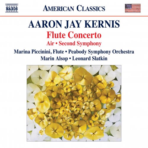 Marina Piccinini, Peabody Symphony Orchestra, Marin Alsop & Leonard Slatkin - Kernis: Flute Concerto, Air & Symphony No. 2 (2019) [Hi-Res]
