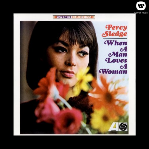 Percy Sledge - When A Man Loves A Woman (1966/2013) [Hi-Res]