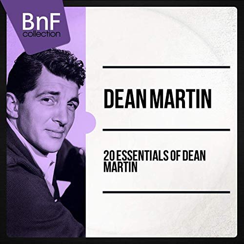 Dean Martin - 20 Essentials of Dean Martin (2014) Hi Res