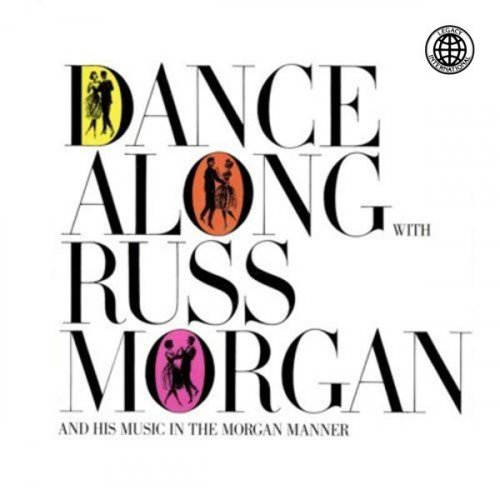 Russ Morgan - Dance Along with Russ Morgan (1960/2019) [Hi-Res]
