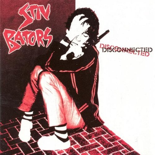 Stiv Bators - Disconnected (Reissue, Remastered) (1980/2004)