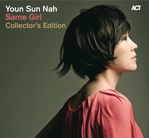 Youn Sun Nah - Same Girl (Collector's Edition) (2011)