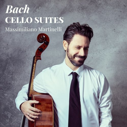 Massimiliano Martinelli - Cello Suites (2019) [Hi-Res]